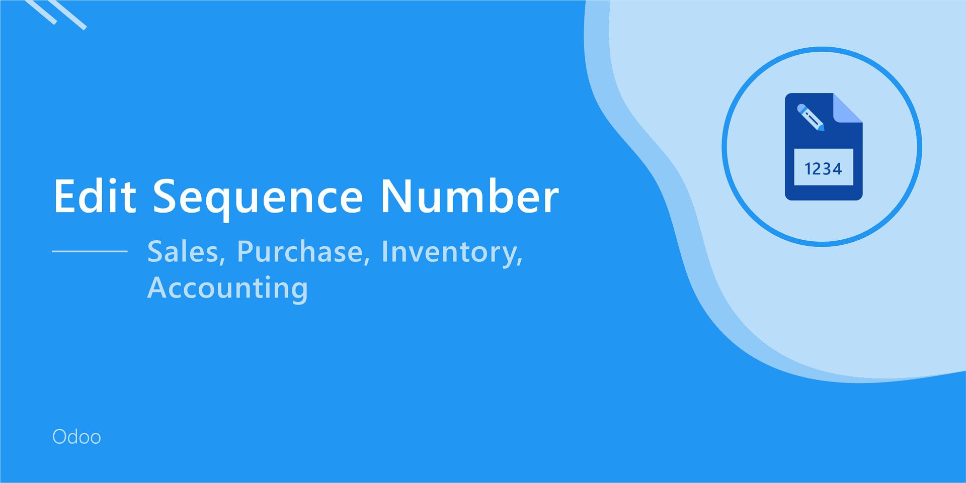 Sales, Purchase, Warehouse and Accounting Edit Sequence Number

