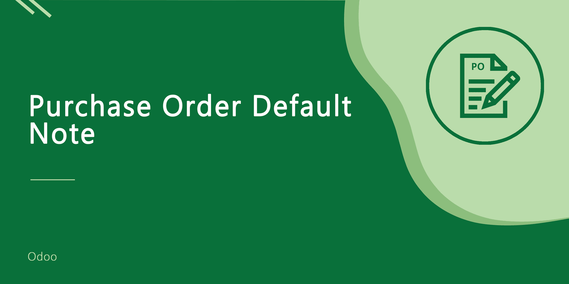 Purchase Order Default Note
