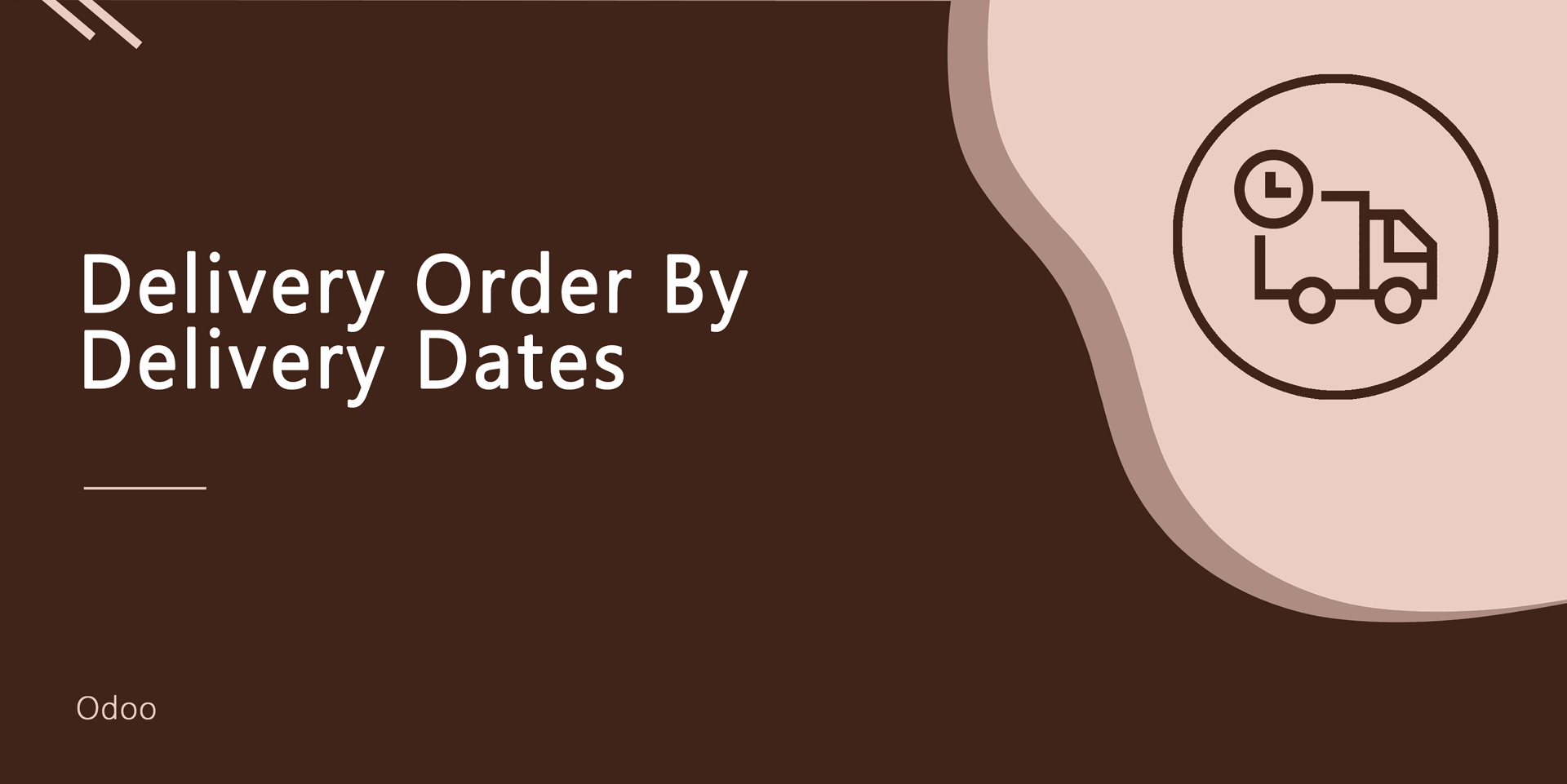 Delivery Order By Delivery Dates
