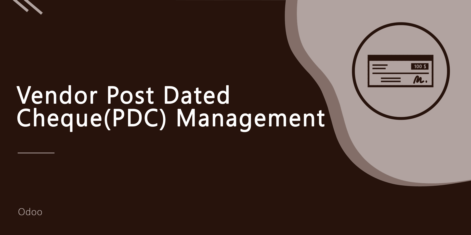 Vendor Post-Dated Cheque(PDC) Management