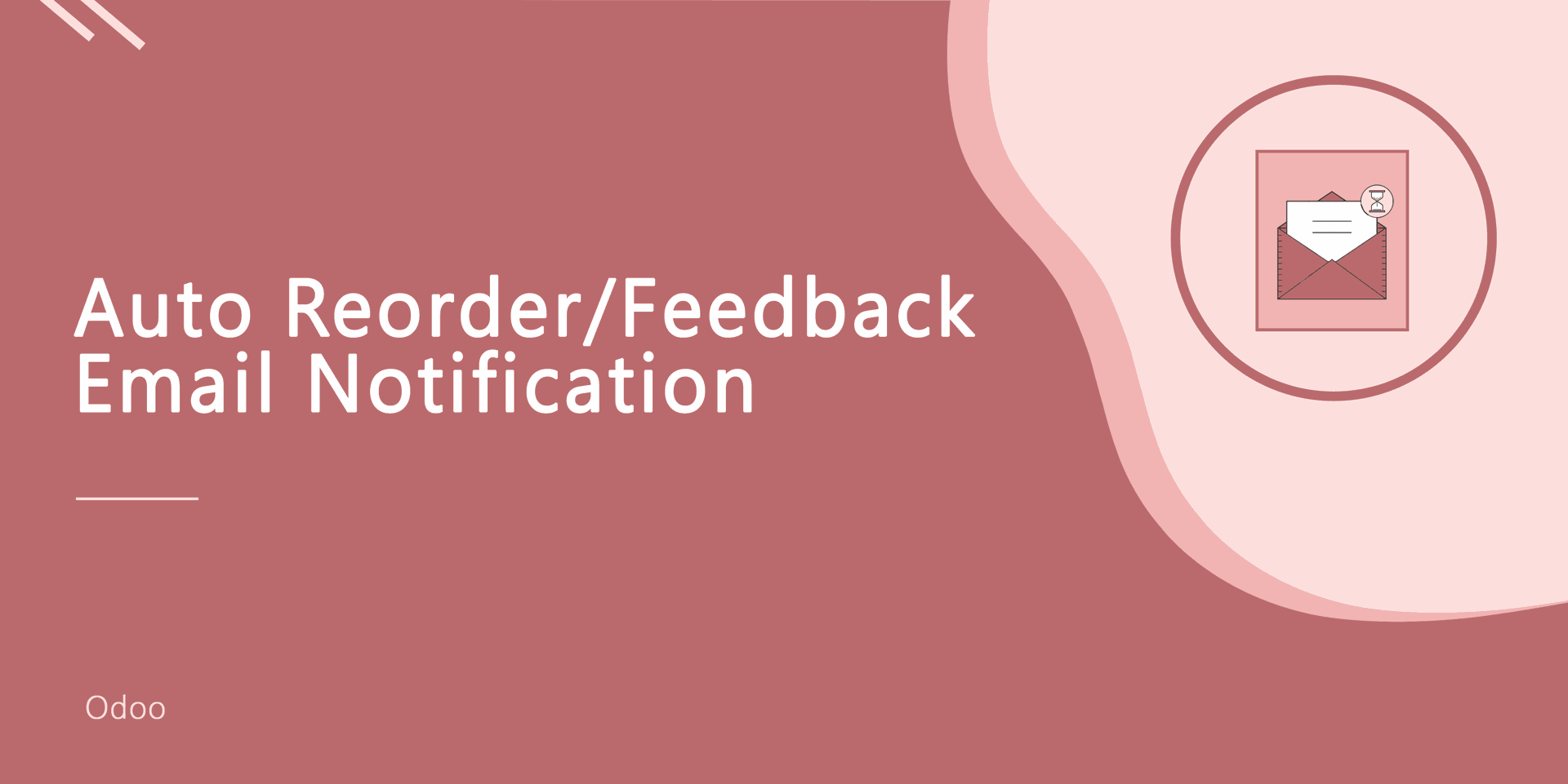 Auto Reorder/Feedback Email Notification
