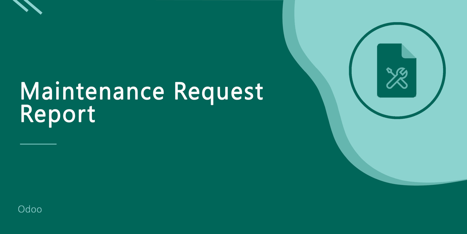 Maintenance Request Report