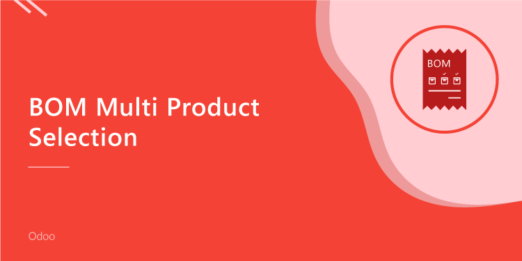 BoM Multiple Product