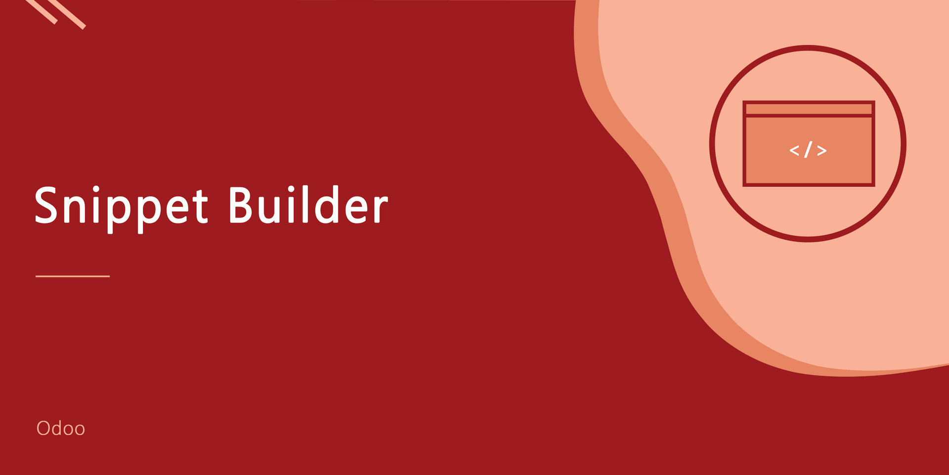 Snippet Builder
