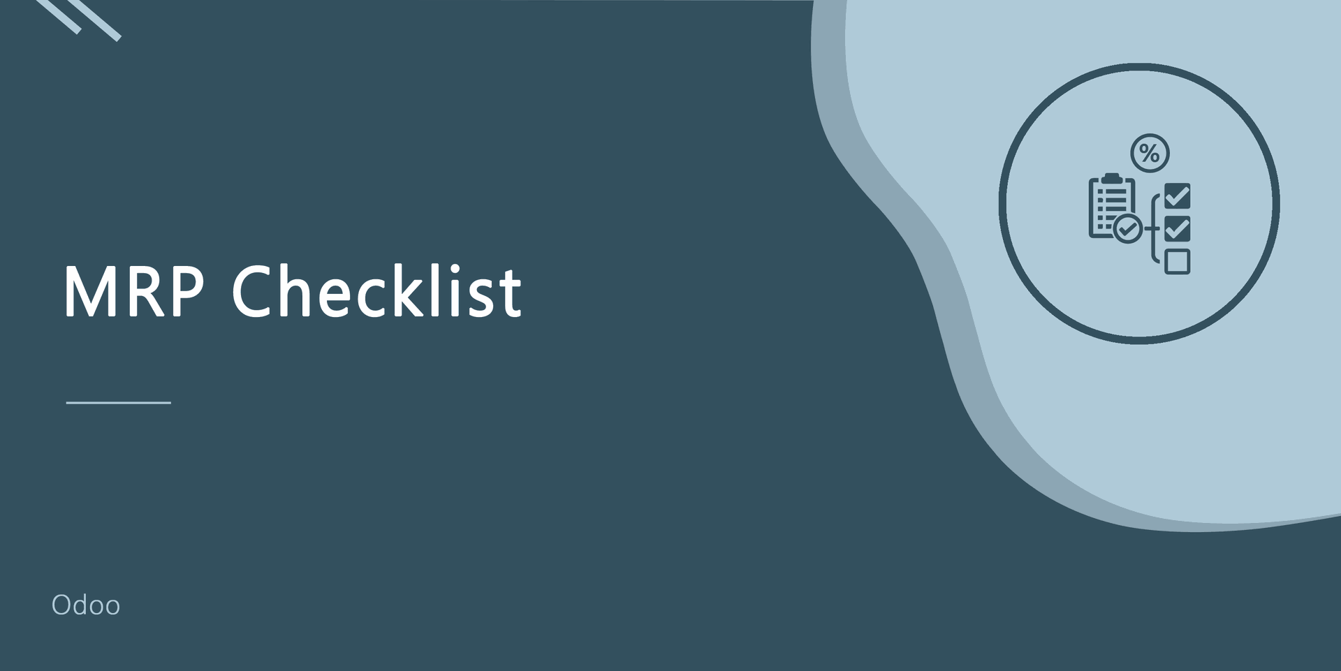 Manufacturing Checklist
