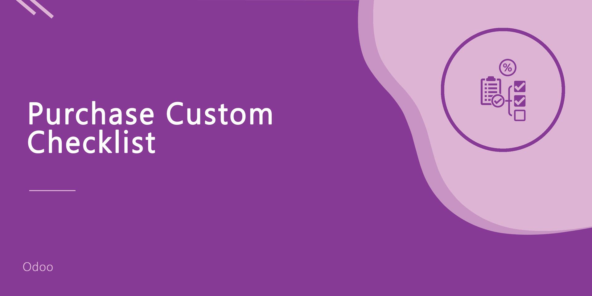 Purchase Order Custom Checklist
