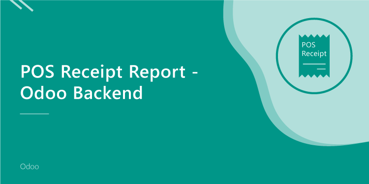 POS Receipt Report - Odoo Backend

