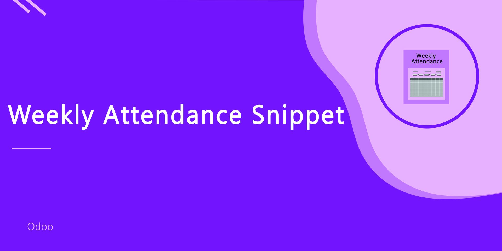 Weekly Attendance Snippet