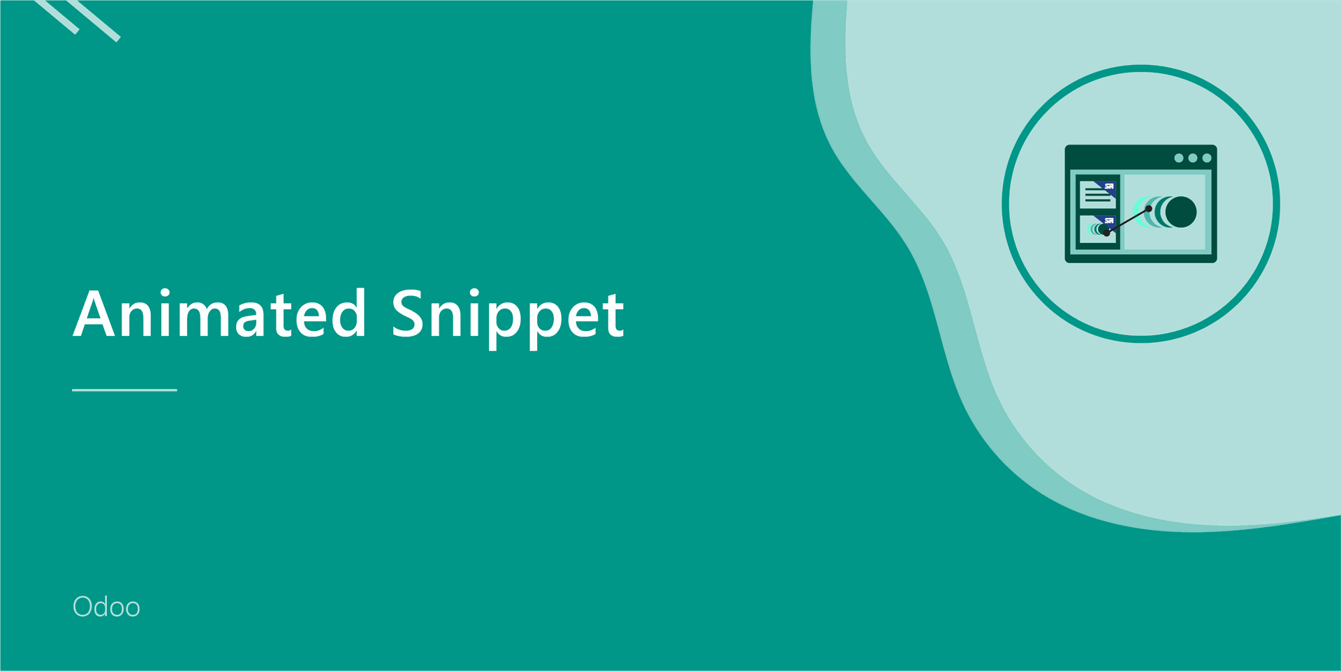 Animated Snippets