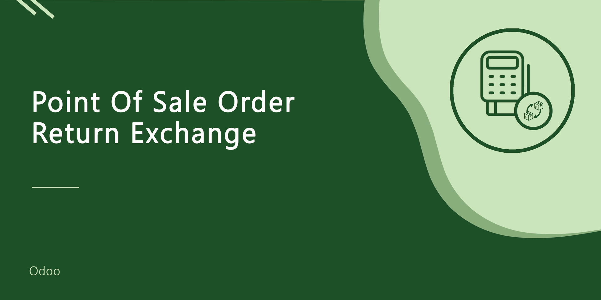 Point Of Sale Order - Exchange & Return