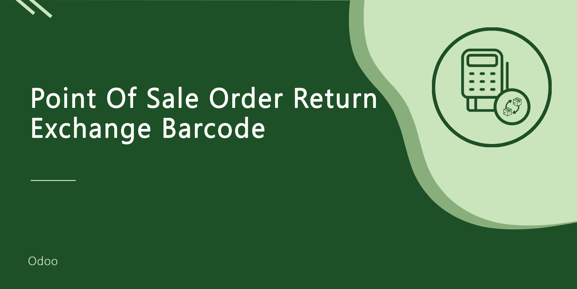 Point Of Sale Order - Exchange & Return Barcode