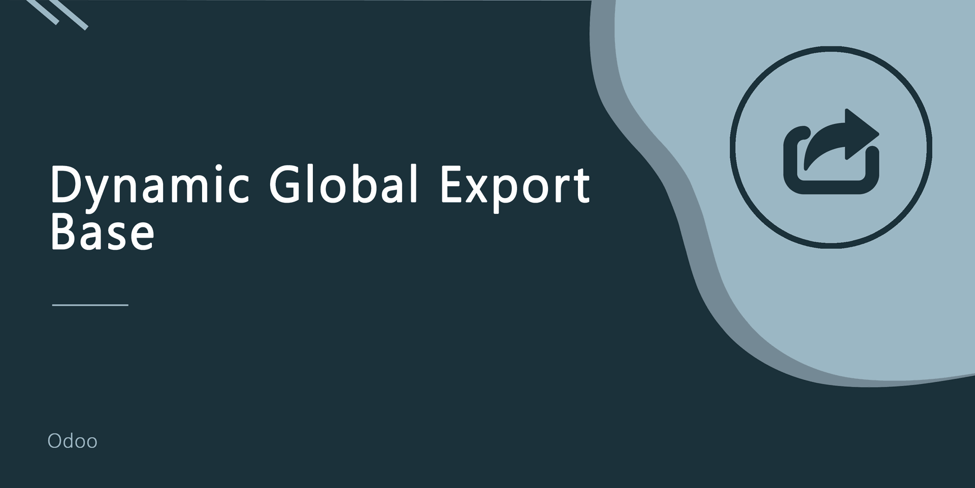 Dynamic global export base