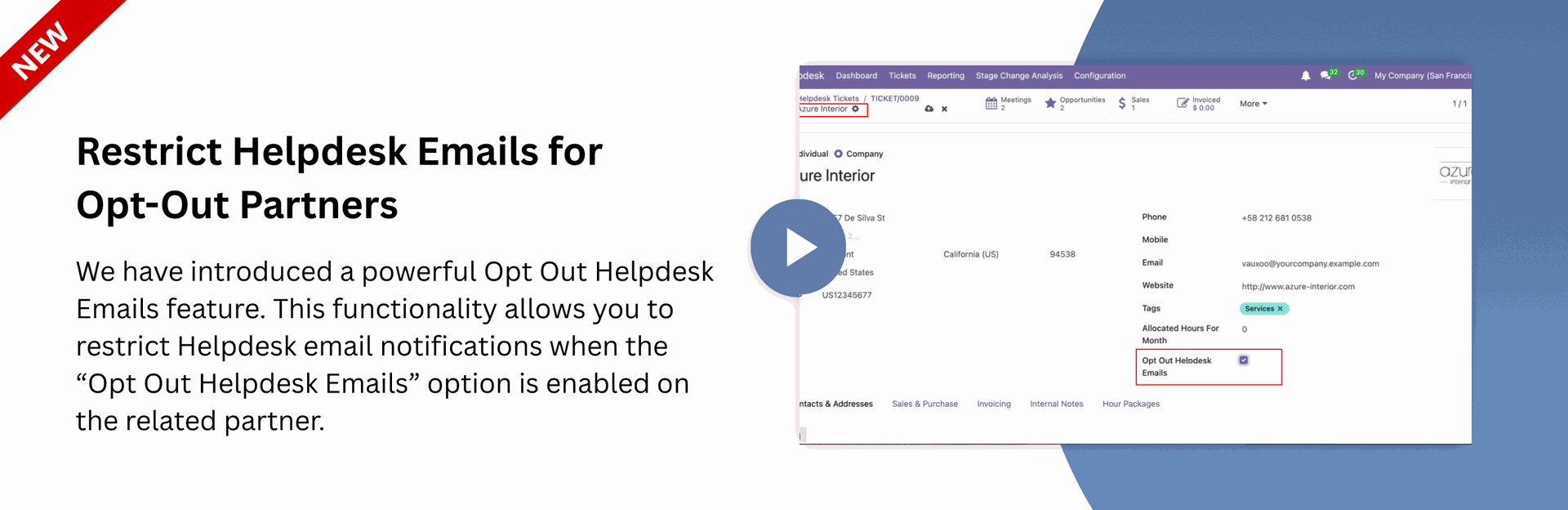 Restrict Helpdesk Emails for Opt-Out Partners