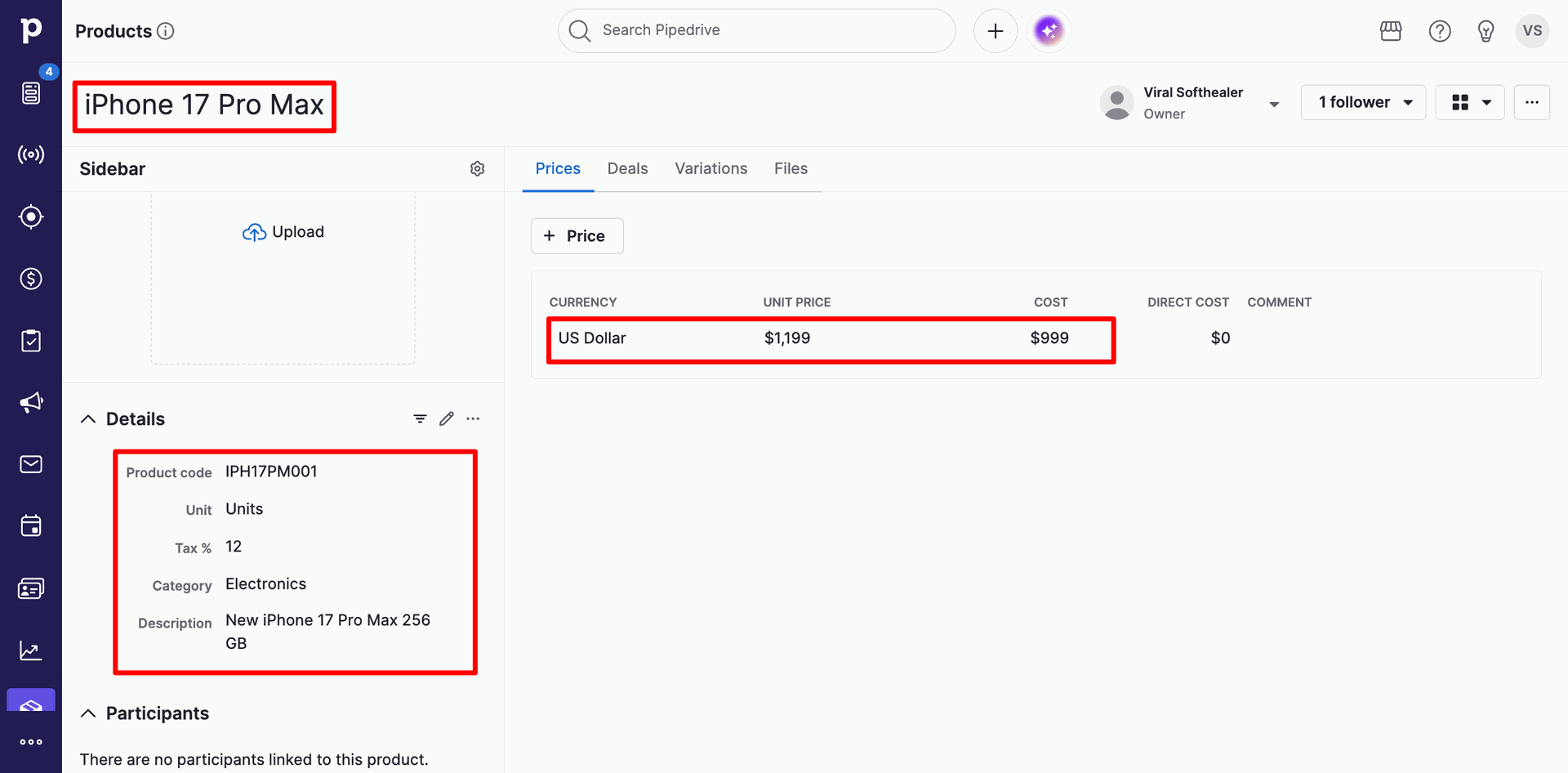 Product details page in Pipedrive displaying the product 'iPhone 17 Pro Max' with specific attributes such as price, cost, description, and tax details.