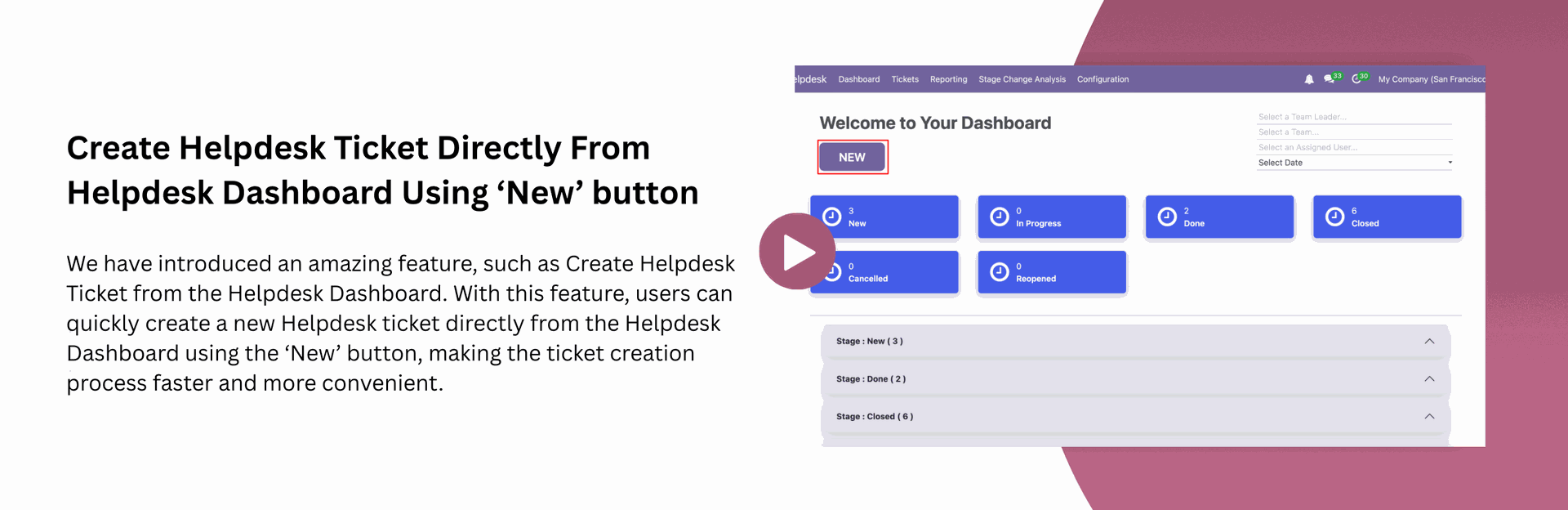 Create Helpdesk Ticket Directly From Helpdesk Dashboard
