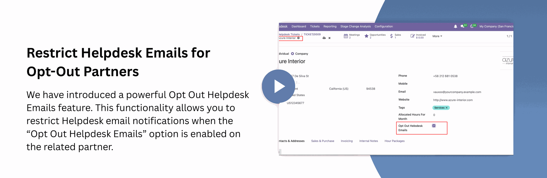 Restrict Helpdesk Emails for Opt-Out Partners