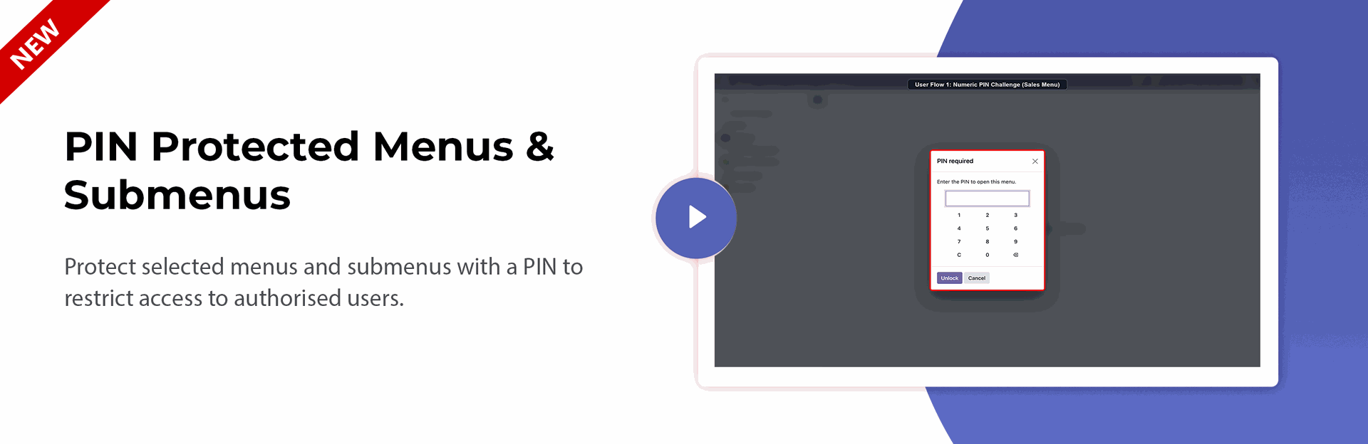 PIN Protected Menus & Submenus